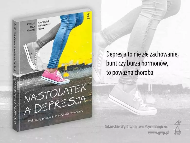 Nastolatek a depresja. Praktyczny poradnik dla rodziców i młodzieży