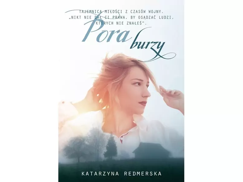 Powieść, od której nie sposób się oderwać! Pora burzy