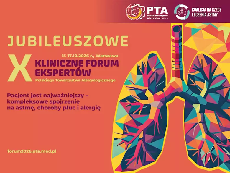 X Kliniczne Forum Ekspertów PTA poświęcone alergologii i chorobom układu oddechowego już w październiku 2026 roku