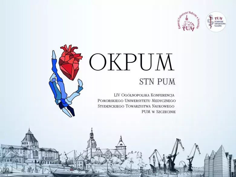 54. Ogólnopolska Konferencja Pomorskiego Uniwersytetu Medycznego w Szczecinie