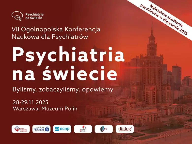 Psychiatria na świecie — konferencja 28–29 listopada 2025 r. w Warszawie